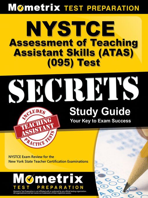 Title details for NYSTCE Assessment of Teaching Assistant Skills (ATAS) (095) Test Secrets Study Guide by NYSTCE Exam Secrets Test Prep Team - Wait list